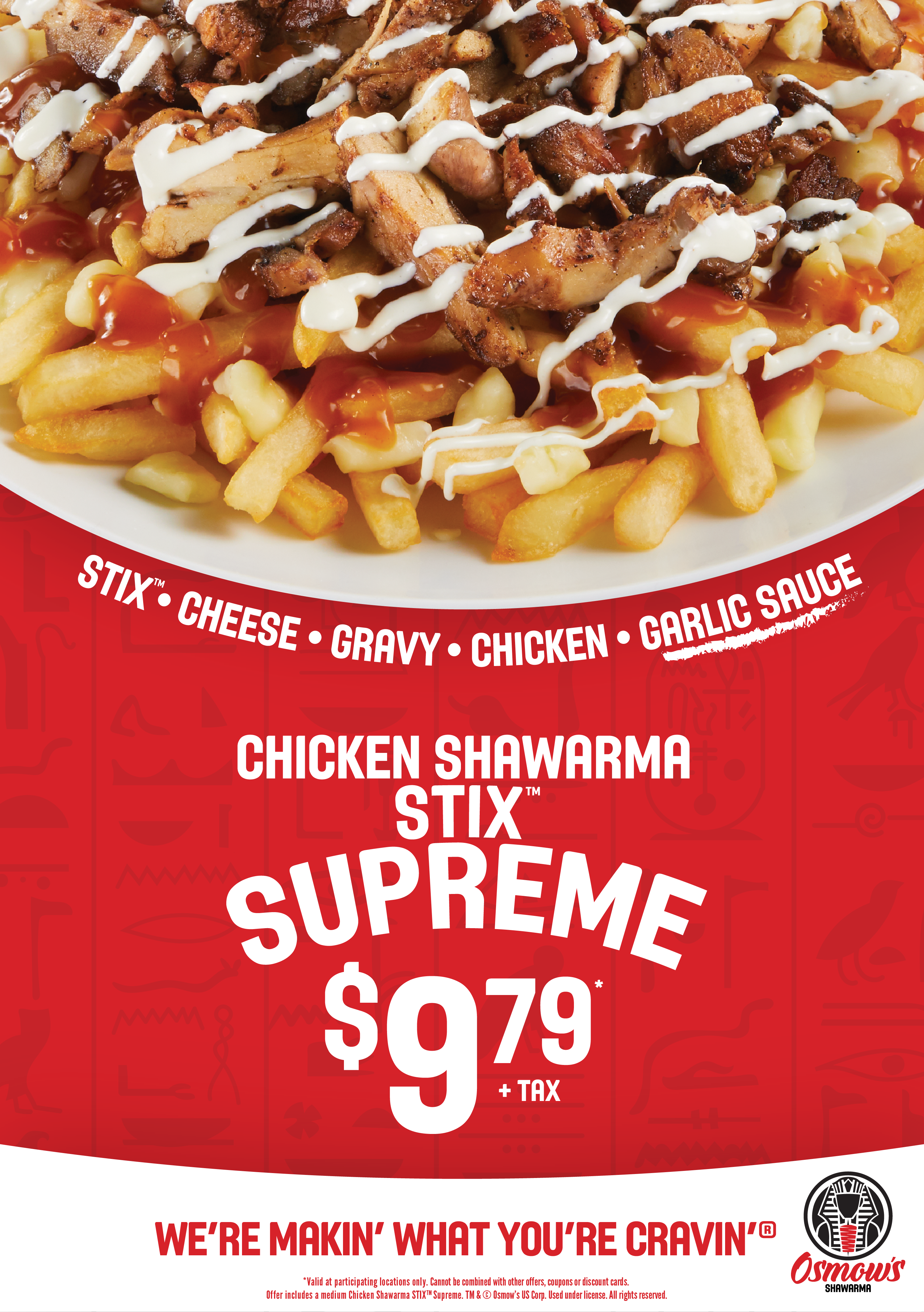 Chicken Shawarma STIX Supreme - $9.79 + tax offer